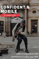 Book cover of Confident & Mobile by Kerrie Hains