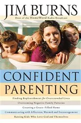 Book cover of Confident Parenting by Jim Burns