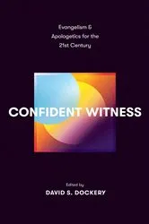 Book cover of Confident Witness by David S. Dockery
