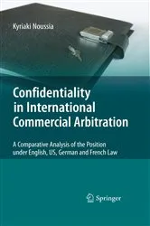Book cover of Confidentiality in International Commercial Arbitration by Unknown