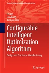 Book cover of Configurable Intelligent Optimization Algorithm by Fei Tao
