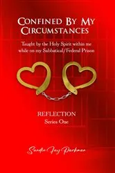 Book cover of Confined by my circumstances by Sandie Parkman