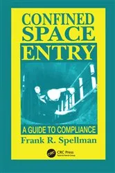 Book cover of Confined Space Entry by Frank R. Spellman