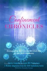 Book cover of Confinement Chronicles by Angie BEE Productions