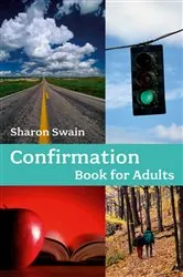 Book cover of Confirmation Book for Adults by Sharon Swain