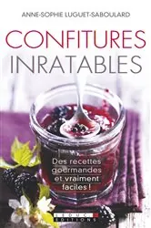 Book cover of Confitures inratables by Anne-Sophie Luguet