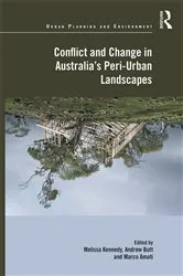 Book cover of Conflict and Change in Australia's Peri-Urban Landscapes by Melissa Kennedy
