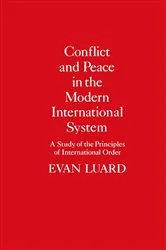 Book cover of Conflict and Peace in the Modern International System (2nd ed.) by Unknown