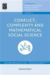 Book cover of Conflict, Complexity and Mathematical Social Science by Gordon Burt