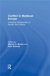 Book cover of Conflict in Medieval Europe by Warren C. Brown