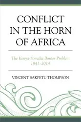 Book cover of Conflict in the Horn of Africa by Vincent Bakpetu Thompson