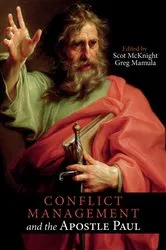 Book cover of Conflict Management and the Apostle Paul by Scot McKnight