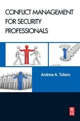 Book cover of Conflict Management for Security Professionals by Andrew A. Tufano