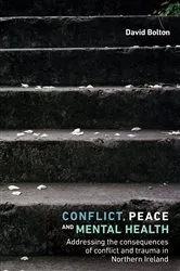 Book cover of Conflict, peace and mental health by David Bolton