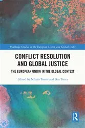 Book cover of Conflict Resolution and Global Justice by Nikola Tomić