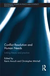 Book cover of Conflict Resolution and Human Needs by Kevin Avruch