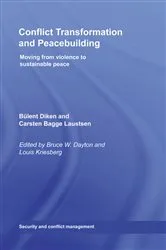 Book cover of Conflict Transformation and Peacebuilding by Bruce W. Dayton