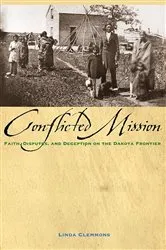 Book cover of Conflicted Mission by Linda M. Clemmons