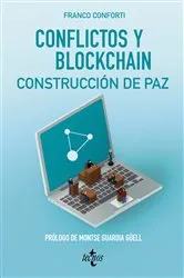 Book cover of Conflictos y Blockchain. Construcción de paz by Óscar Daniel Franco Conforti