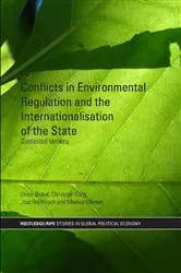 Book cover of Conflicts in Environmental Regulation and the Internationalisation of the State by Ulrich Brand