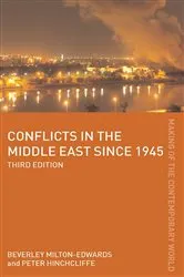 Book cover of Conflicts in the Middle East since 1945 (3rd ed.) by Peter Hinchcliffe