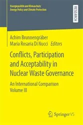 Book cover of Conflicts, Participation and Acceptability in Nuclear Waste Governance by Achim Brunnengräber
