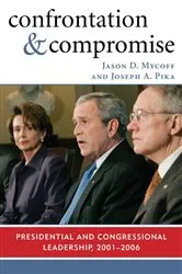 Book cover of Confrontation and Compromise by Jason D. Mycoff