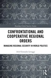 Book cover of Confrontational and Cooperative Regional Orders by Unknown