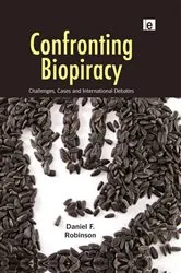 Book cover of Confronting Biopiracy by Daniel Robinson
