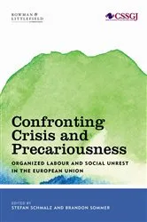 Book cover of Confronting Crisis and Precariousness by Stefan Schmalz