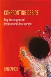 Book cover of Confronting Desire by Ilan Kapoor