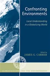 Book cover of Confronting Environments by James G. Carrier