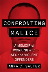 Book cover of Confronting Malice by Anna C. Salter