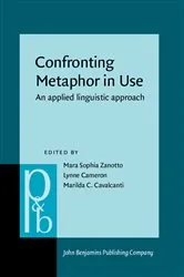 Book cover of Confronting Metaphor in Use by Mara Sophia Zanotto