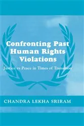 Book cover of Confronting Past Human Rights Violations by Chandra Lekha Sriram