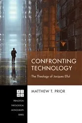 Book cover of Confronting Technology by Matthew T. Prior