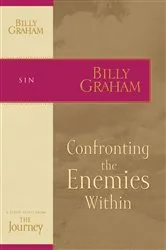 Book cover of Confronting the Enemies Within by Billy Graham