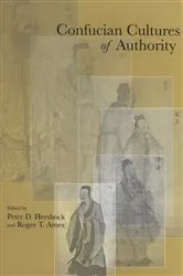 Book cover of Confucian Cultures of Authority by Peter D. Hershock