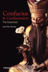 Book cover of Confucius and Confucianism by Lee Dian Rainey