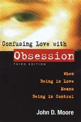Book cover of Confusing Love With Obsession by Unknown