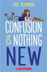 Book cover of Confusion Is Nothing New by Paul Acampora