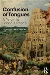 Book cover of Confusion of Tongues by Miguel Gutierrez-Pelaez