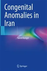 Book cover of Congenital Anomalies in Iran by Saeed Dastgiri