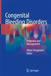 Book cover of Congenital Bleeding Disorders by Akbar Dorgalaleh