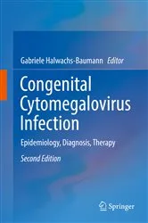 Book cover of Congenital Cytomegalovirus Infection (2nd ed.) by Gabriele Halwachs-Baumann