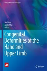 Book cover of Congenital Deformities of the Hand and Upper Limb by Wei Wang