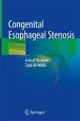 Book cover of Congenital Esophageal Stenosis by Ashraf Ibrahim