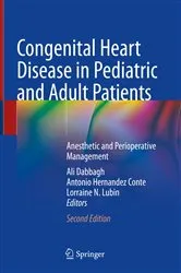Book cover of Congenital Heart Disease in Pediatric and Adult Patients (2nd ed.) by Ali Dabbagh