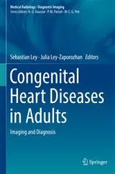 Book cover of Congenital Heart Diseases in Adults by Sebastian Ley