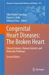 Book cover of Congenital Heart Diseases: The Broken Heart (2nd ed.) by Silke Rickert-Sperling